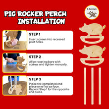 Load image into Gallery viewer, Wooden pig rocker perch Made in USA Installation Photo